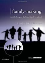 Family-Making: Contemporary Ethical Challenges