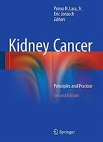Kidney Cancer: Principles And Practice