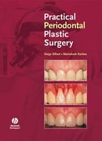 Practical Periodontal Plastic Surgery By Mamdouh Karima