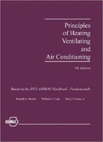 Principles Of Heating, Ventilating And Air Conditioning, 7th Edition