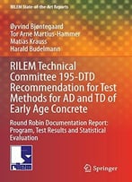 Rilem Technical Committee 195-Dtd Recommendation For Test Methods