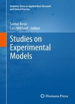 Studies On Experimental Models
