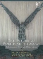 The Future Of Political Theology