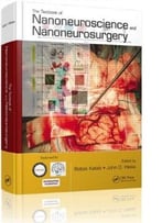The Textbook Of Nanoneuroscience And Nanoneurosurgery