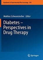 Diabetes – Perspectives In Drug Therapy