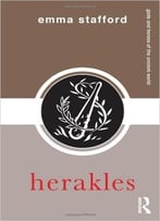 Herakles (Gods And Heroes Of The Ancient World)