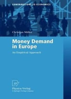 Money Demand In Europe: An Empirical Approach