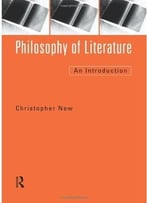 Philosophy Of Literature: An Introduction