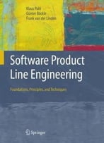 Software Product Line Engineering: Foundations, Principles And Techniques