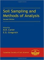 Soil Sampling And Methods Of Analysis, Second Edition