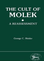 The Cult Of Molek: A Reassessment