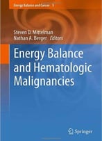 Energy Balance And Hematologic Malignancies