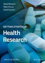 Getting Started In Health Research