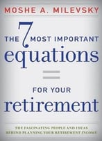 The 7 Most Important Equations For Your Retirement