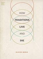 How Traditions Live And Die
