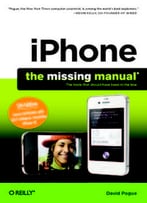 Iphone: The Missing Manual, 5th Edition