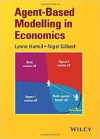Agent-Based Modelling In Economics