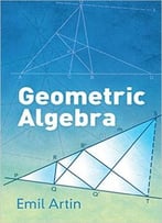 Geometric Algebra (Dover Books On Mathematics)