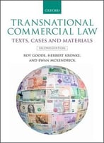 Transnational Commercial Law: Text, Cases, And Materials, 2nd Edition