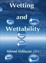 Wetting And Wettability Ed. By Mahmood Aliofkhazraei