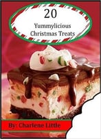 20 Yummylicious Christmas Treats