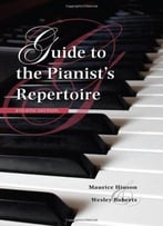 Guide To The Pianist’S Repertoire (4th Edition)