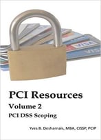 Pci Dss Scoping (Pci Resources Book 2)