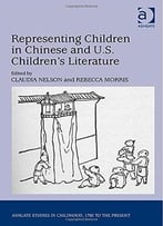 Representing Children In Chinese And U.S. Children’S Literature