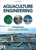 Aquaculture Engineering, 2 Edition