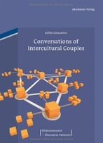 Conversations Of Intercultural Couples