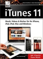 Itunes 11 – Musik, Videos & Bücher Für Ihr Iphone, Ipad, Ipod, Mac Und Windows