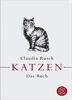 Katzen: Das Buch