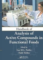 Handbook Of Analysis Of Active Compounds In Functional Foods