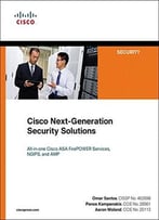 Cisco Next-Generation Security Solutions: All-In-One Cisco Asa Firepower Services, Ngips, And Amp