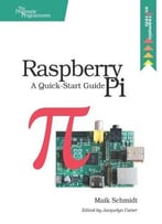 Raspberry Pi: A Quick-Start Guide
