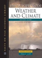 Encyclopedia Of Weather And Climateby