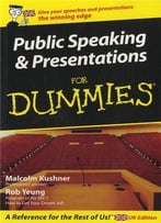 Public Speaking And Presentations For Dummies By Rob Yeung