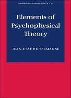 Elements Of Psychophysical Theory
