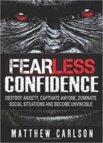 Fearless Confidence