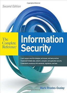 Information Security: The Complete Reference, 2nd Edition
