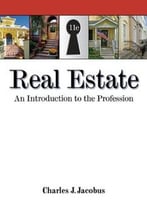 Real Estate: An Introduction To The Profession, 11th Edition