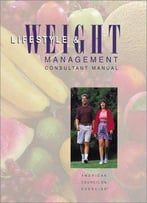 Lifestyle & Weight Management: Consultant Manual