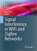 Signal Interference In Wifi And Zigbee Networks