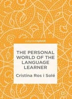 The Personal World Of The Language Learner