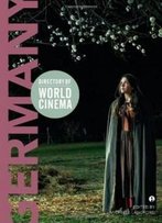 Directory Of World Cinema: Germany (Ib - Directory Of World Cinema)
