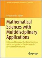 Mathematical Sciences With Multidisciplinary Applications