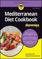 Mediterranean Diet Cookbook For Dummies, 2nd Edition