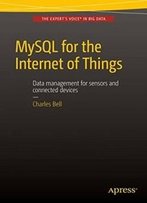Mysql For The Internet Of Things