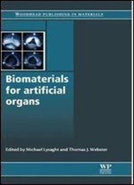 Biomaterials For Artificial Organs (woodhead Publishing Series In Biomaterials)