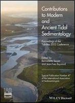 Contributions To Modern And Ancient Tidal Sedimentology: Proceedings Of The Tidalites 2012 Conference (International Association Of Sedimentologists Series)